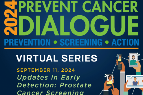 Register Today for the Prevent Cancer Dialogue on Updates in Early Detection: Prostate Cancer Screening